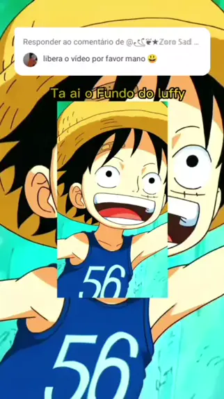 luffy fundo liberado