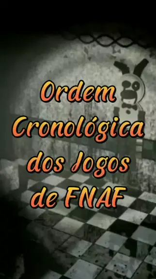 ordem correta para jogar fnaf #fnaf #fnaf4 #fnafsl #fnaf2 #fnaf1