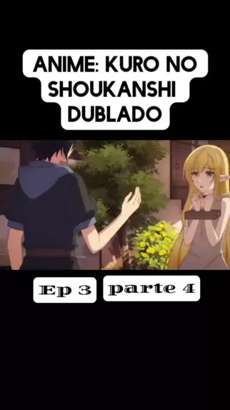 Kuro no Shoukanshi Dublado - Episódio 8 - Animes Online