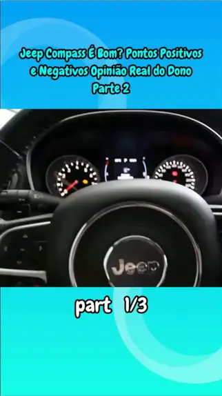 Opinião do Dono: Jeep Compass