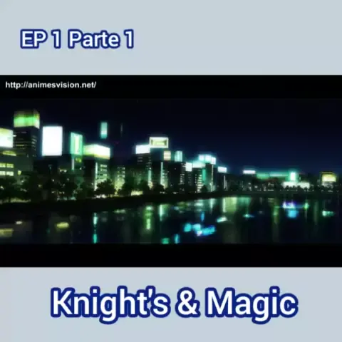 knight's & magic 2 temporada