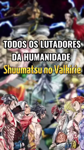 SHUUMATSU NO VALKYRIE - TODOS OS DUBLADORES!! 