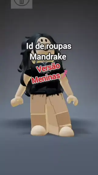 ids de roupas de mandrake para meninas