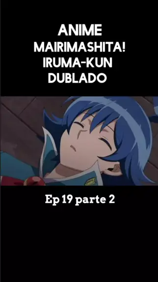 mairimashita iruma kun ep 1 dublado