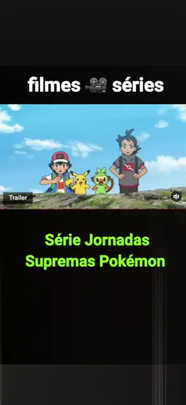 pokemon jornadas supremas assistir