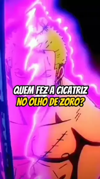 zoro cicatriz olho