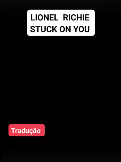 Lionel Richie Stuck on you. Tradução em português., stuck on you