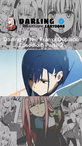 Darling in the FranXX - Dublado #anime #darlinginthefranxx