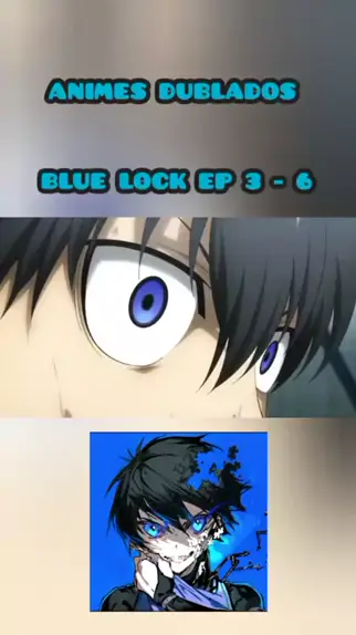 episódio 2 em HD de Blue Lock Dublado #bluelock