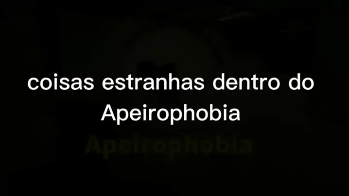 O que C4R4LH0 significa Apeirophobia? 