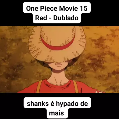 One Piece Movie 15: Red - Dublado - One Piece Movie 15, One Piece