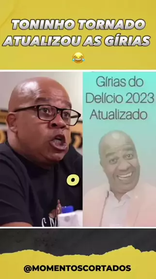 gírias do delicio 2023