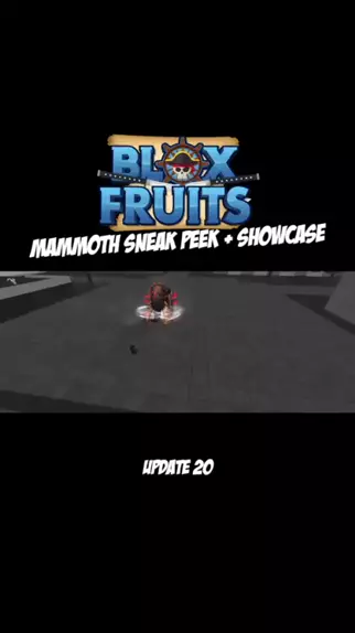 BLOX FRUITS UPDATE 20, MAMMOTH SNEAK PEEK + SHOWCASE in 2023