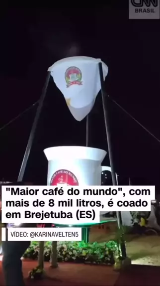 maior cafe coado do mundo