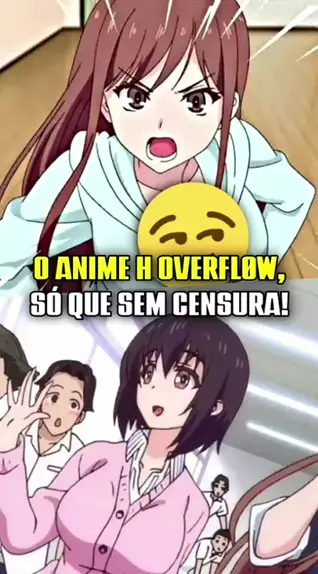 Overflow vai ser anime