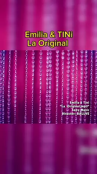 Emilia, TINI - La_Original.mp3 (LETRA) 