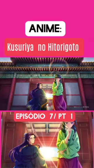 kusuriya no hitorigoto ep 4 dublado｜Pesquisa do TikTok
