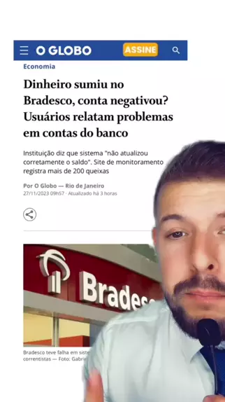 Dinheiro sumiu no Bradesco, conta negativou? Usuários relatam problemas em  contas do banco