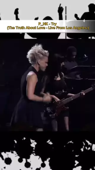 P!NK - Try (The Truth About Love - Live From Los Angeles) 