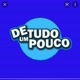 DE TUDO UM POUCO 🙌❤️🤪😂🤦