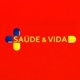 Saúde e Vida