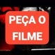 PEÇA O FILME TENHO TODOS FILMES