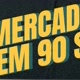 Mercado em 90 Segundos