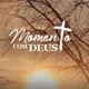 MOMENTO COM DEUS 🕐🙏