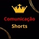 Comunicação Shorts