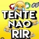 VAMOS DAR AS MELHORES GARGALHAS🤣