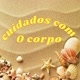 cuidados com o corpo