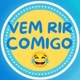 VemRirComigo😂