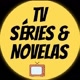 NOVELAS & SÉRIES