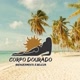 Bronze Corpo Dourado