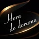 Hora do dorama