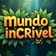 Mundo Incrível