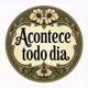 Acontece todo dia