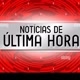Notícias de última hora
