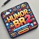 HumorBR2
