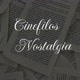 CINEFILOS NOSTALGIA