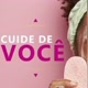 Cuide de você