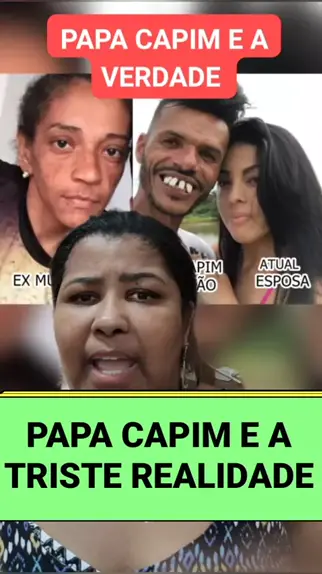 Como O Papa Capim Está Vivendo Com A Sua Atual Esposa