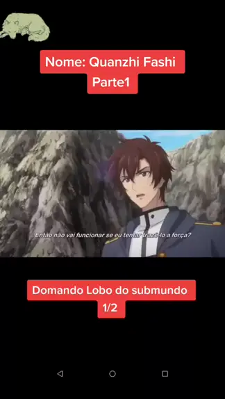 anime quanzhi fashi dublado