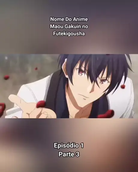 maou gakuin no futekigousha temporada 1 cap 1 español latino