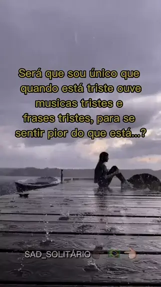 Frases de musicas - Frases de musicas tristes para chorar