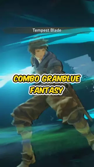 GranBlue Fantasy : Relink #Combo #Galeburst #Skill #PS5