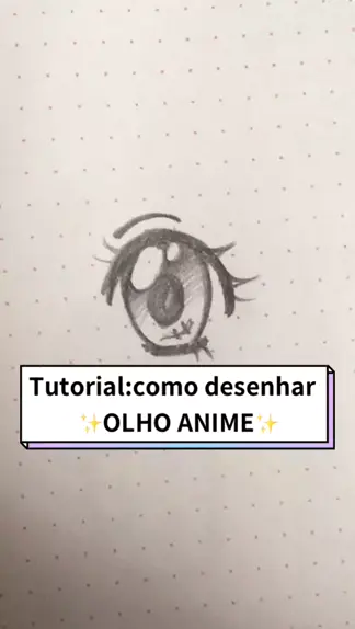 Como desenhar olhos de anime! #anime #desenhar #olhos