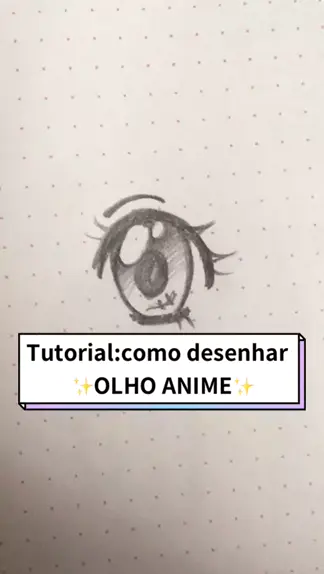 dicas para desenhar olho de anime