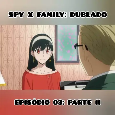 SPY x FAMILY episódio 19 legendado