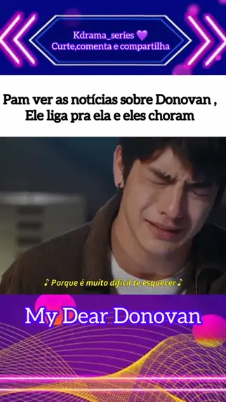 My Dear Donovan - Legendado- Br Se você é como a gente que sempre lê